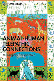Cover of "Animal-Human Telepathic Connections: A Jungian Perspective" by Ruth Williams